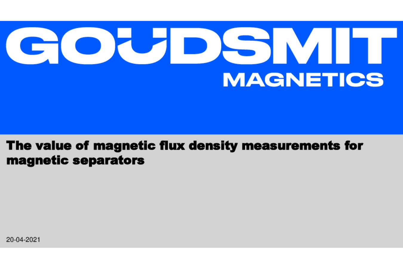 The of magnetic flux for magnetic separators